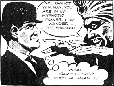 Steed squares up to Wander the Wizard...